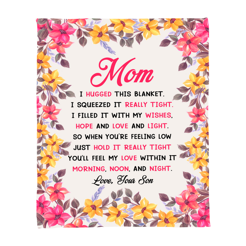 Mom You Will My Love In It – Coral Fleece Blanket